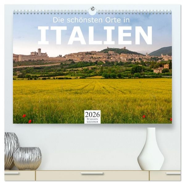 Produktbild: Die sch&ouml;nsten Orte in Italien. (hochwertiger Premium Wandkalender 2026 DIN A2 quer), Kunstdruck in Hochglanz
