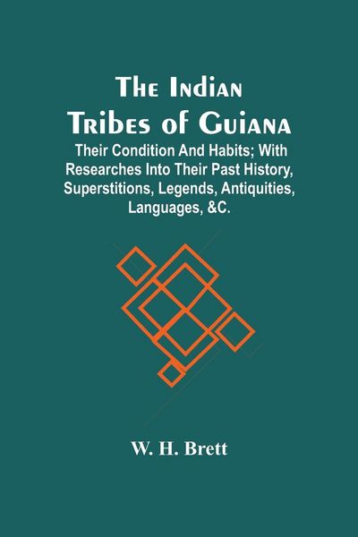 Produktbild: The Indian Tribes Of Guiana