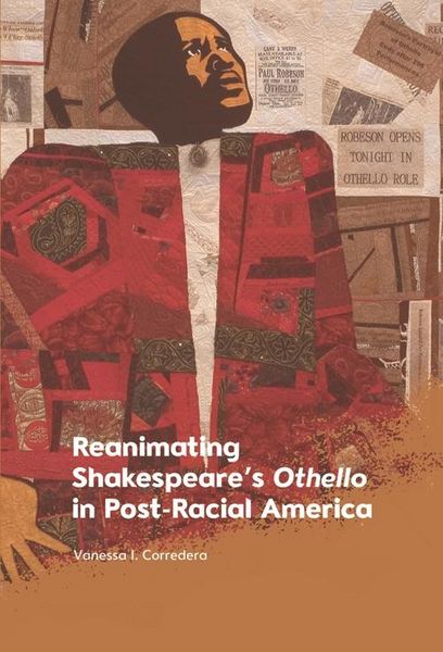 Produktbild: Reanimating Shakespeare's Othello in Post-Racial America