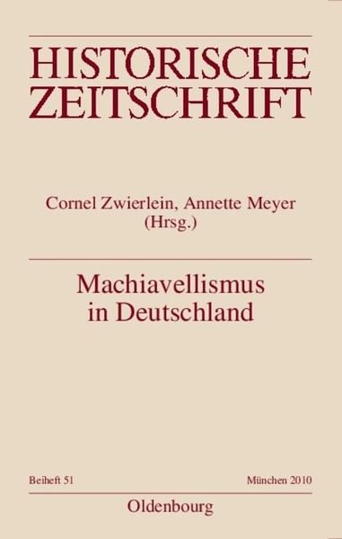Machiavellismus in Deutschland, Taschenbuch von , De Gruyter, 9783486592139