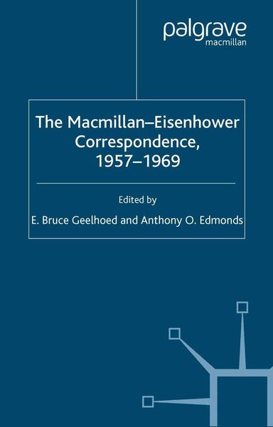 Produktbild: The Macmillan-Eisenhower Correspondence, 1957-69