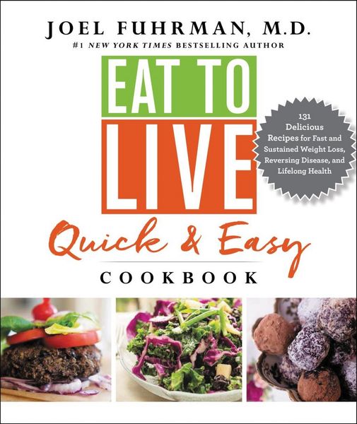 Produktbild: Eat to Live Quick and Easy Cookbook