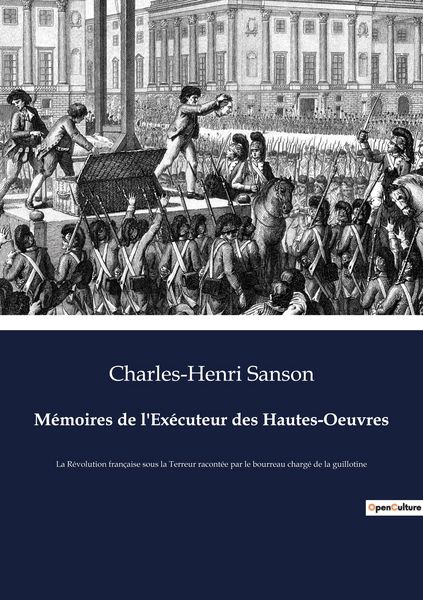 Produktbild: M&eacute;moires de l'Ex&eacute;cuteur des Hautes-Oeuvres