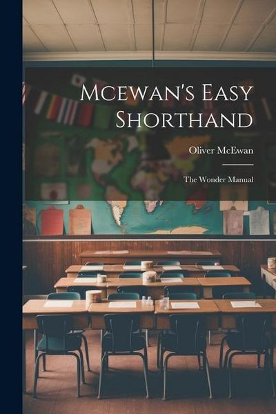 Produktbild: Mcewan's Easy Shorthand: The Wonder Manual