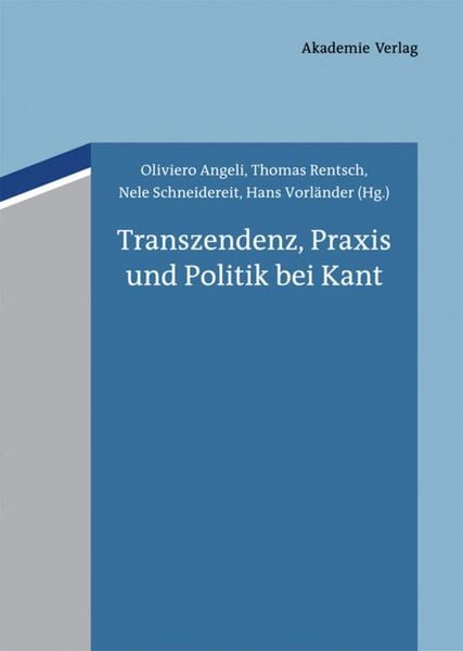 Produktbild: Transzendenz, Praxis und Politik bei Kant