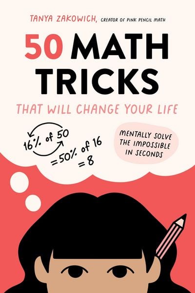 Produktbild: 50 Math Tricks That Will Change Your Life