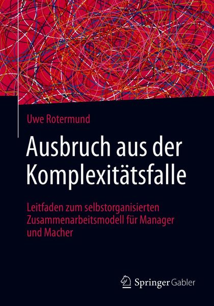 Produktbild: Ausbruch aus der Komplexit&auml;tsfalle