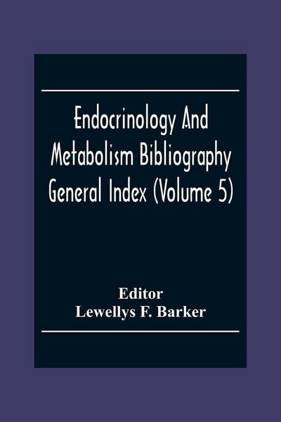 Produktbild: Endocrinology And Metabolism Bioliography General Index (Volume 5)