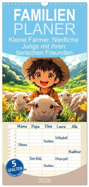 Produktbild: Familienplaner 2026 - Kleine Farmer. Niedliche Jungs mit ihren tierischen Freunden mit 5 Spalten (Wandkalender, 21 x 45 cm) CALVENDO