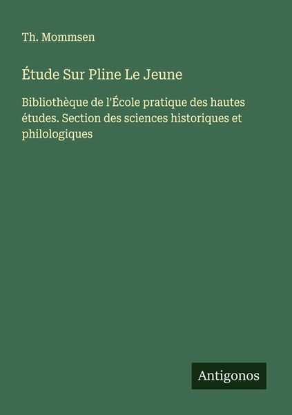 Produktbild: &Eacute;tude Sur Pline Le Jeune