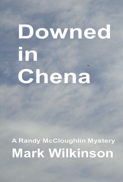 Produktbild: Downed in Chena: Justice beyond Limits