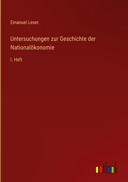 Produktbild: Untersuchungen zur Geschichte der National&ouml;konomie