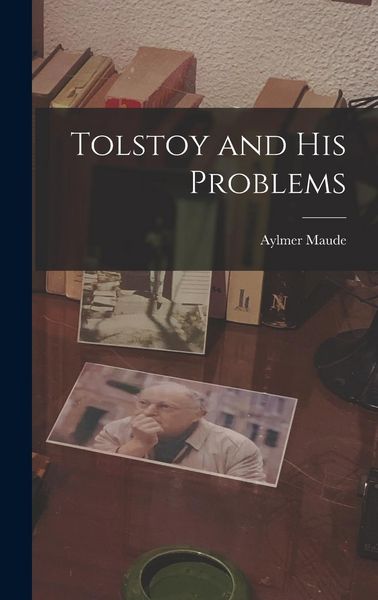 Produktbild: Tolstoy and His Problems