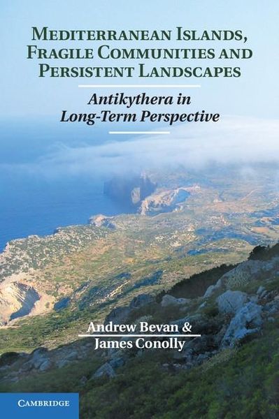 Produktbild: Mediterranean Islands, Fragile Communities and Persistent Landscapes
