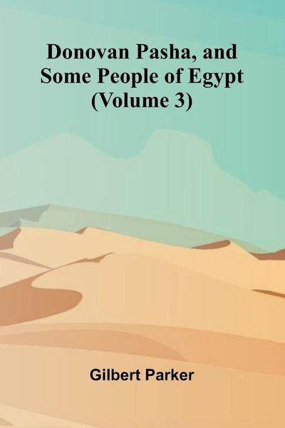 Produktbild: Donovan Pasha, and Some People of Egypt (Volume 3)