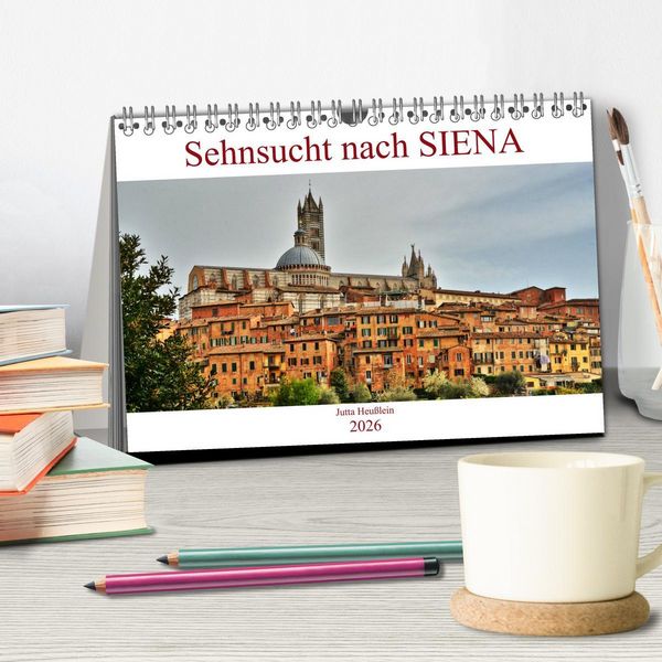 Produktbild: Sehnsucht nach SIENA (Tischkalender 2026 DIN A5 quer), CALVENDO Monatskalender