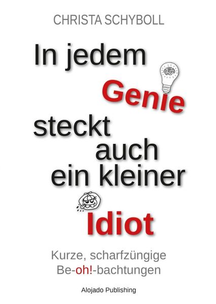 Produktbild: In jedem Genie steckt auch ein kleiner Idiot