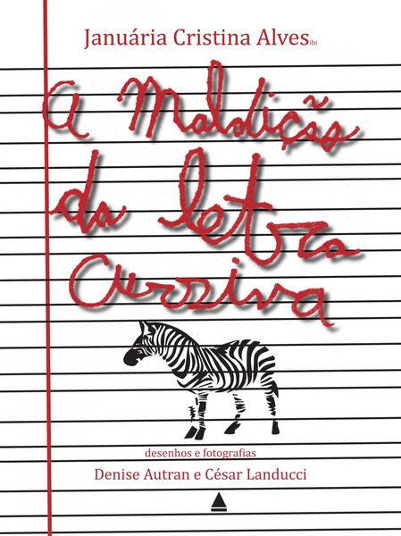 Produktbild: A maldi&ccedil;&atilde;o da letra cursiva