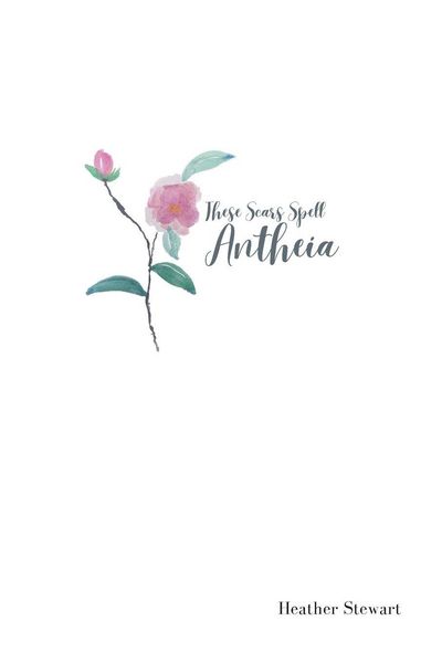 Produktbild: These Scars Spell Antheia