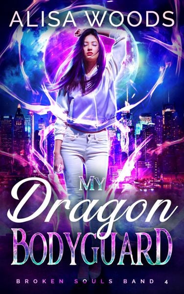 Produktbild: My Dragon Bodyguard: dunkle Drachen-Shifter-Romantasy (Broken Souls 4)