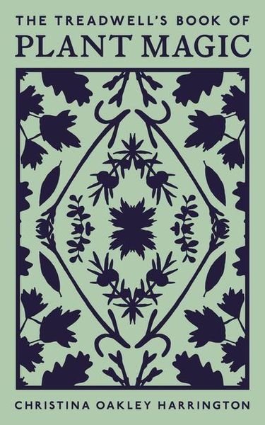 Produktbild: The Treadwell's Book of Plant Magic