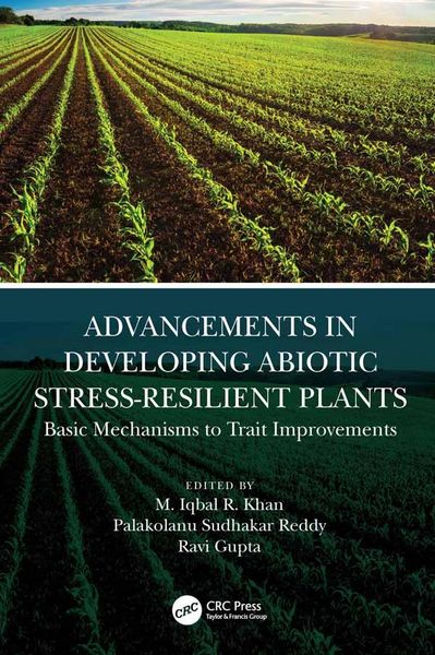 Produktbild: Advancements in Developing Abiotic Stress-Resilient Plants