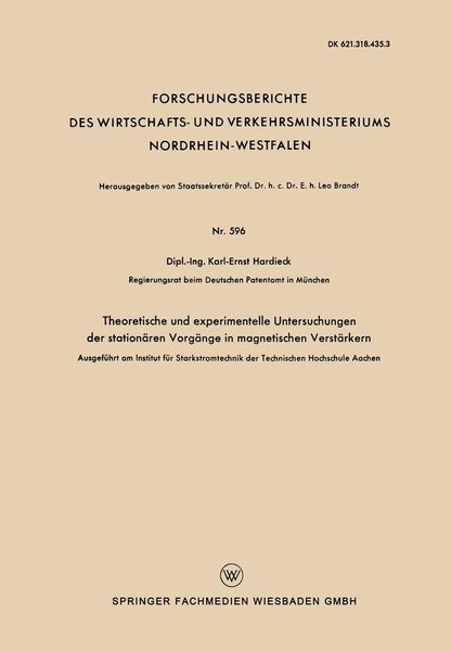 Produktbild: Theoretische und experimentelle Untersuchungen der station&auml;ren Vorg&auml;nge in magnetischen Verst&auml;rkern