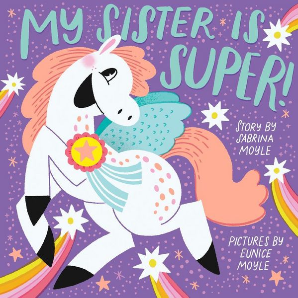 Produktbild: My Sister Is Super! (A Hello!Lucky Book)
