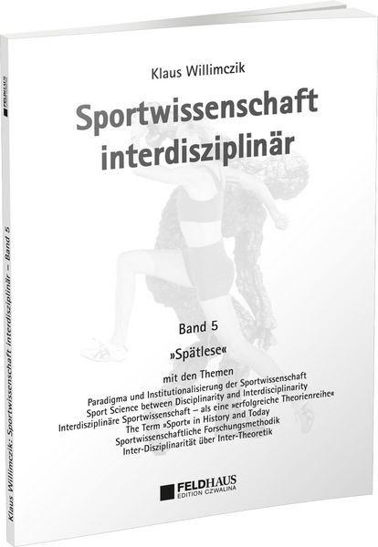  Sportwissenschaft Interdisziplin r Ein Wissenschaftstheoretischer 