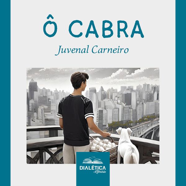 Ô Cabra - Juvenal de Araujo Carneiro, Audio, 9786553559431