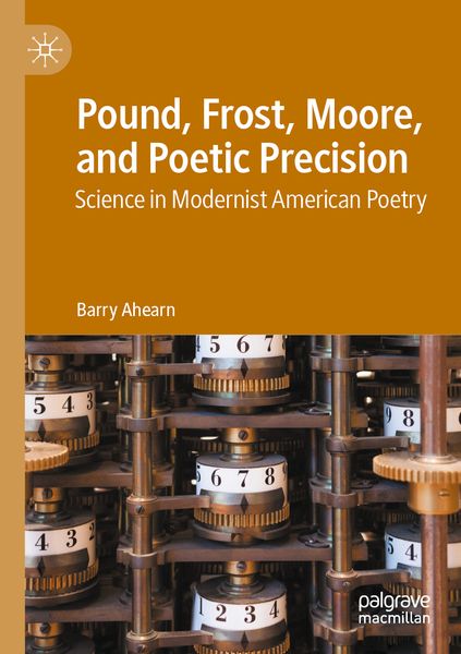 Produktbild: Pound, Frost, Moore, and Poetic Precision