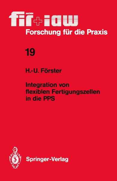 Produktbild: Integration von flexiblen Fertigungszellen in die PPS