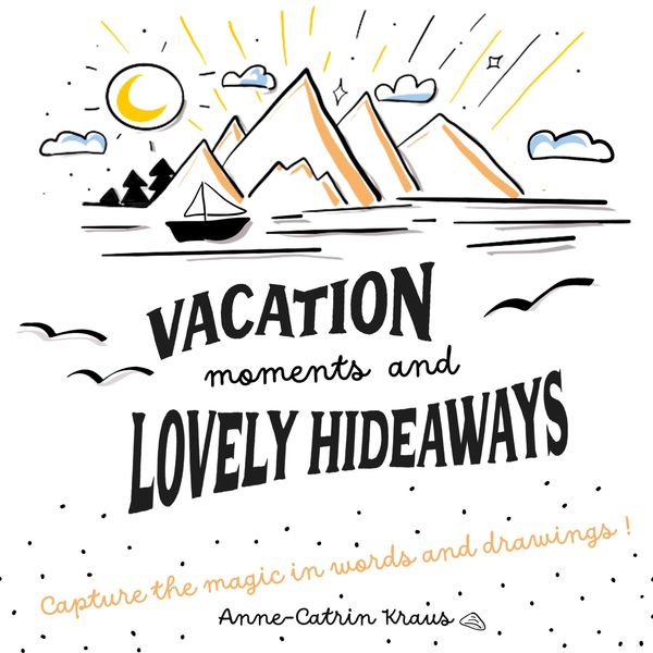 Produktbild: Vacation Moments and Lovely Hideaways