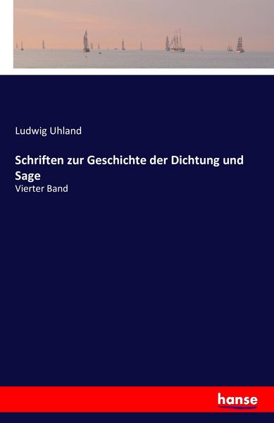 Schriften zur Geschichte der Dichtung und Sage, Taschenbuch von , Hansebooks, 9783741185564