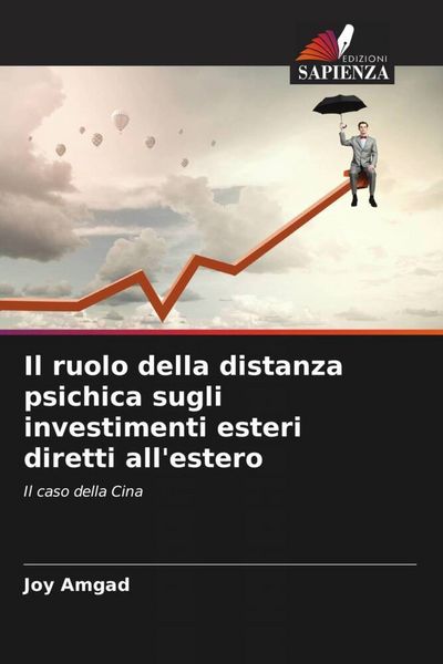 Produktbild: Il ruolo della distanza psichica sugli investimenti esteri diretti all'estero