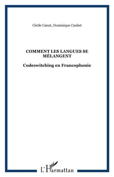 Produktbild: Comment les langues se melangent