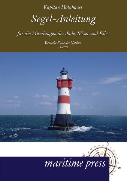 Produktbild: Segel-Anleitung f&uuml;r die M&uuml;ndungen der Jade, Weser und Elbe