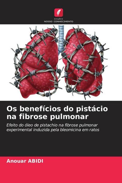 Produktbild: Os benef&iacute;cios do pist&aacute;cio na fibrose pulmonar