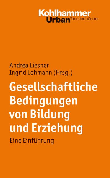 Produktbild: Gesellschaftliche Bedingungen von Bildung und Erziehung