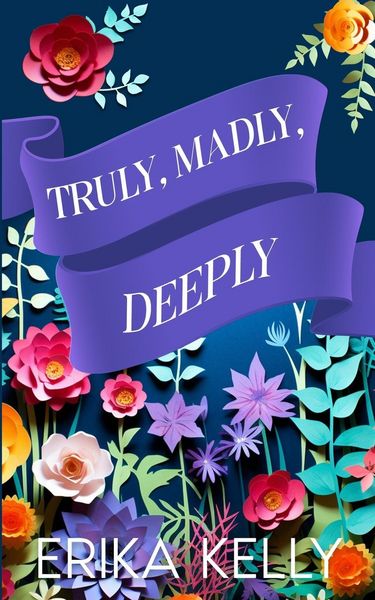 Produktbild: Truly, Madly, Deeply (Alternate Special Edition Cover)