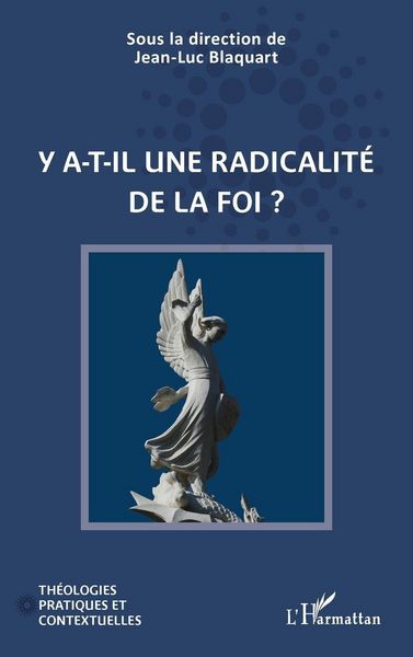 Produktbild: Y a-t-il une radicalit&eacute; de la foi ?