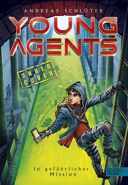 Young Agents (Band 2) – In gefährlicher Mission, Gebundene Ausgabe von Andreas Schlüter, Karibu – ein Verlag der Edel Verlagsgruppe, 9783961291441