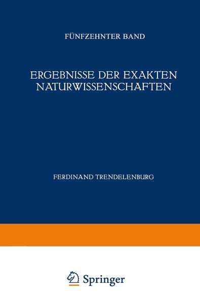 Ergebnisse der Exakten Naturwissenschaften, Taschenbuch von F. Hund , Ferdinant Trendelenburg, Springer Berlin, 9783642939013