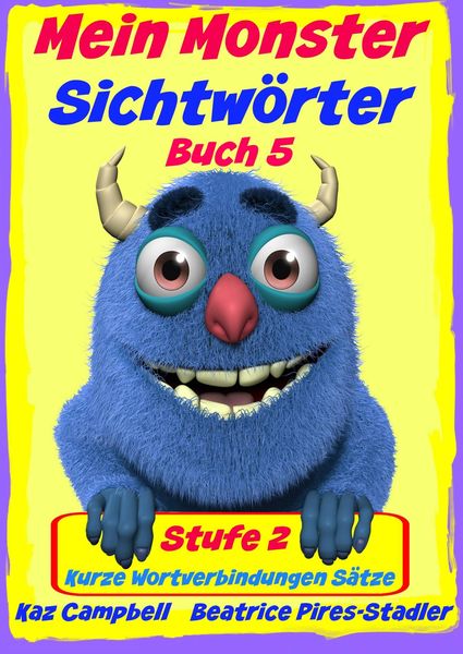 Produktbild: Mein Monster - Sichtworter - Stufe 2 Buch 5 - Kurze Wortverbindungen Satze