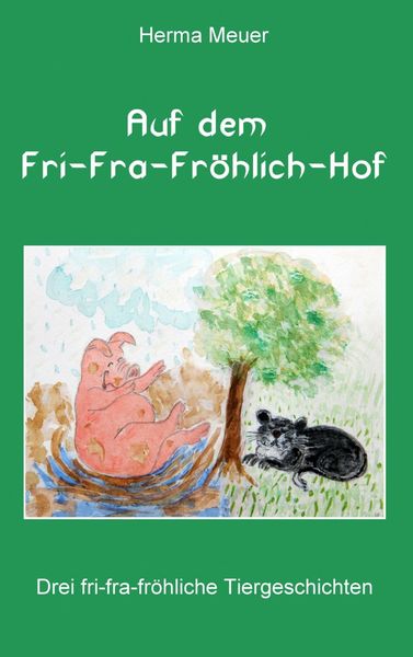 Produktbild: Auf dem Fri-Fra-Fr&ouml;hlich-Hof