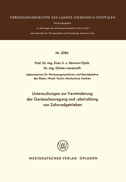 Produktbild: Untersuchungen zur Verminderung der Ger&auml;uschanregung und -abstrahlung von Zahnradgetrieben
