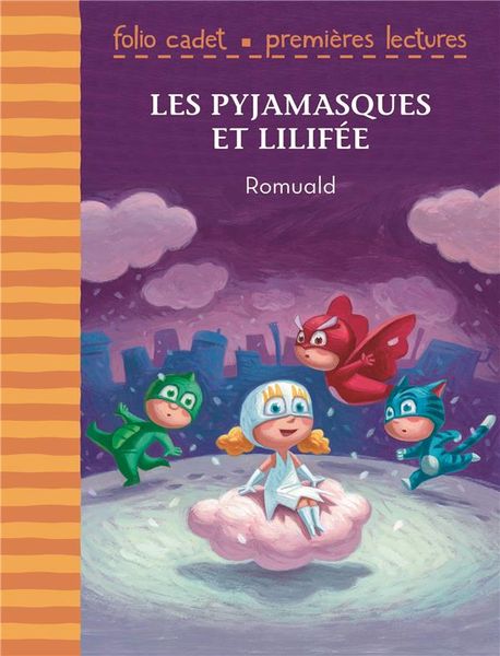 Produktbild: Les Pyjamasques et Lilif&eacute;e