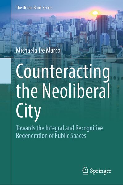 Produktbild: Counteracting the Neoliberal City