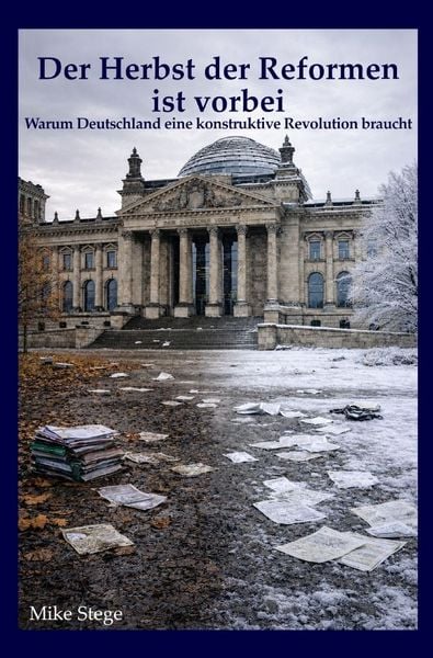 Produktbild: Der Herbst der Reformen ist vorbei