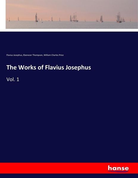Produktbild: The Works of Flavius Josephus